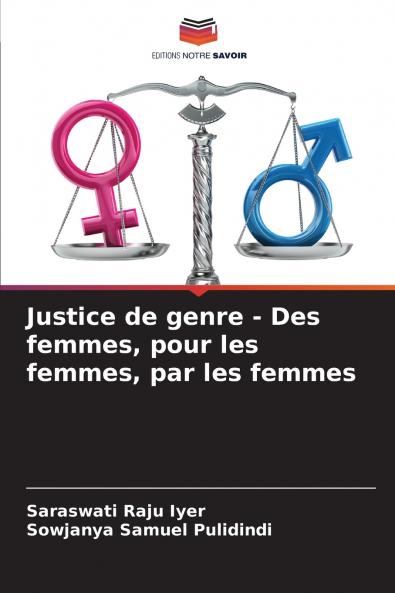 Justice de genre - Des femmes pour les femmes par les femmes