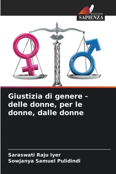 Giustizia di genere - delle donne per le donne dalle donne
