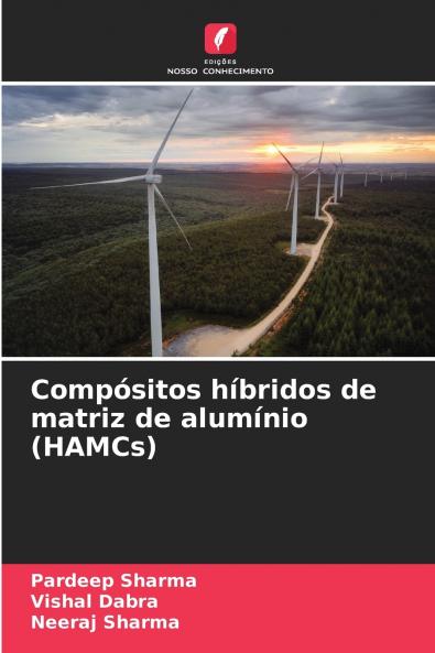 Compósitos híbridos de matriz de alumínio (HAMCs)