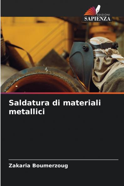 Saldatura di materiali metallici