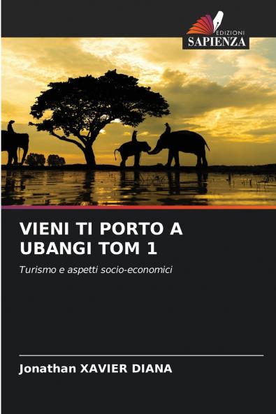 VIENI TI PORTO A UBANGI TOM 1