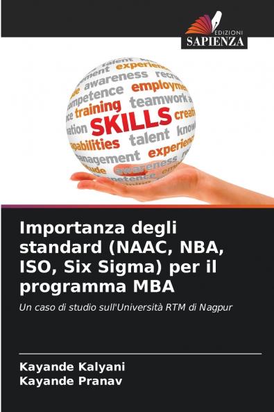 Importanza degli standard (NAAC NBA ISO Six Sigma) per il programma MBA