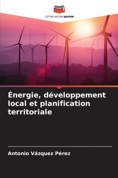 Énergie développement local et planification territoriale