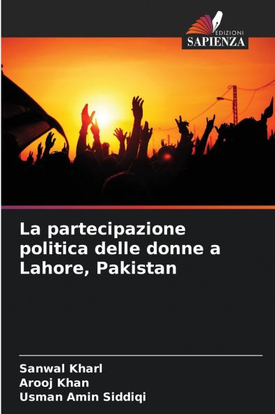 La partecipazione politica delle donne a Lahore Pakistan