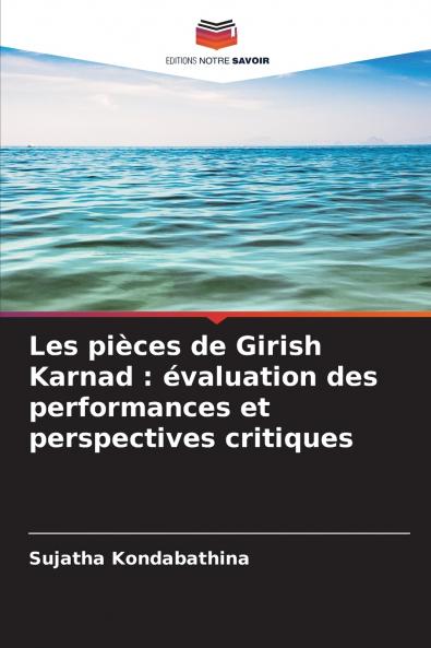 Les pièces de Girish Karnad
