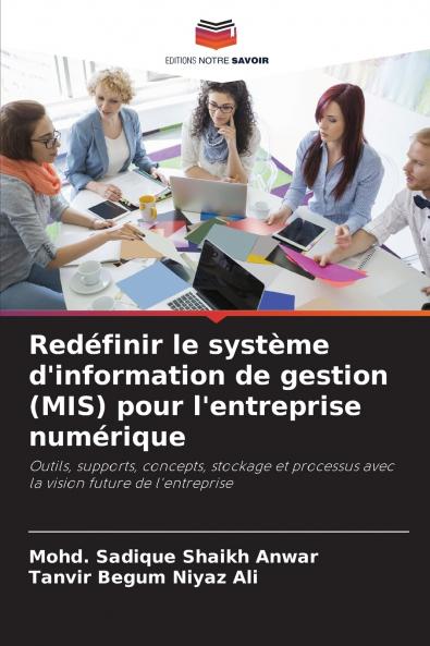 Redéfinir le système d'information de gestion (MIS) pour l'entreprise numérique