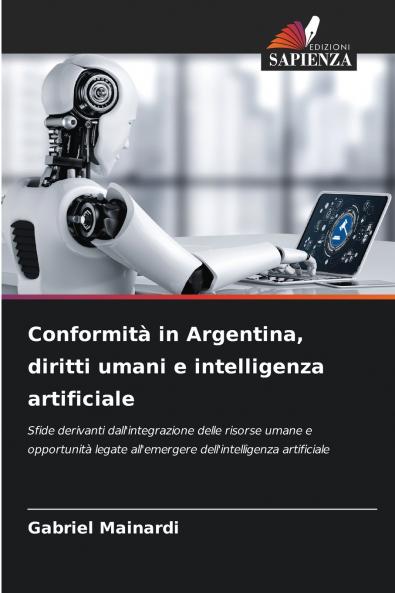 Conformità in Argentina diritti umani e intelligenza artificiale