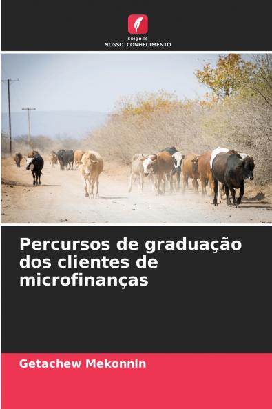 Percursos de graduação dos clientes de microfinanças