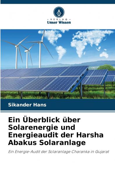 Ein Überblick über Solarenergie und Energieaudit der Harsha Abakus Solaranlage