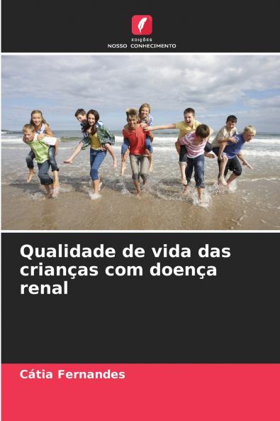 Qualidade de vida das crianças com doença renal