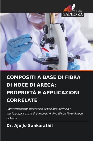 COMPOSITI A BASE DI FIBRA DI NOCE DI ARECA