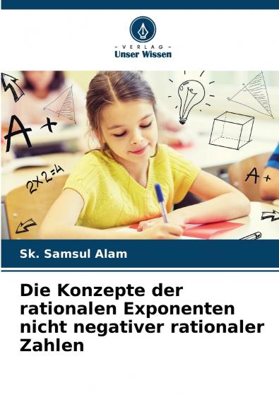 Die Konzepte der rationalen Exponenten nicht negativer rationaler Zahlen
