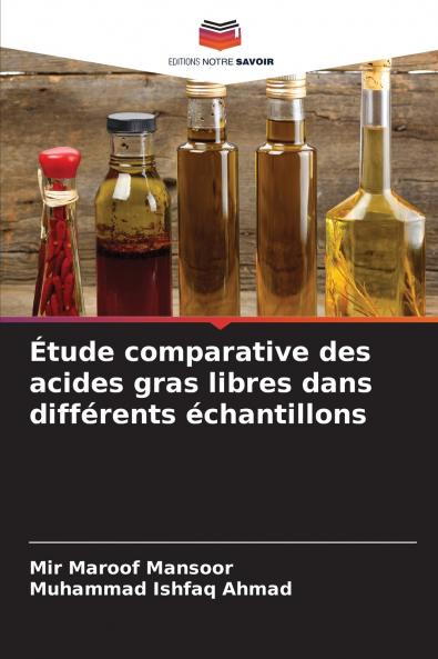 Étude comparative des acides gras libres dans différents échantillons