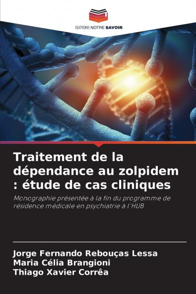Traitement de la dépendance au zolpidem