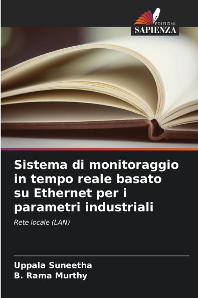Sistema di monitoraggio in tempo reale basato su Ethernet per i parametri industriali