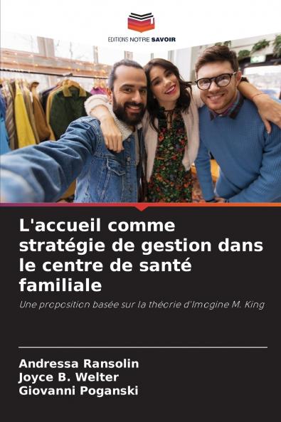 L'accueil comme stratégie de gestion dans le centre de santé familiale