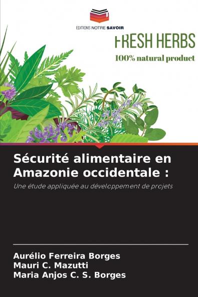 Sécurité alimentaire en Amazonie occidentale