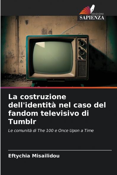 La costruzione dell'identità nel caso del fandom televisivo di Tumblr