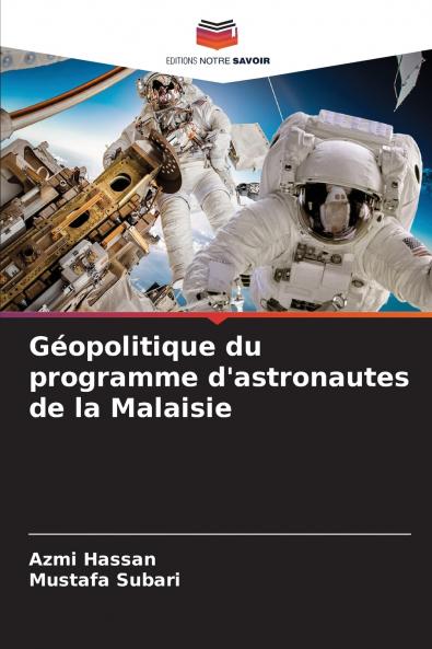 Géopolitique du programme d'astronautes de la Malaisie