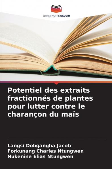 Potentiel des extraits fractionnés de plantes pour lutter contre le charançon du maïs
