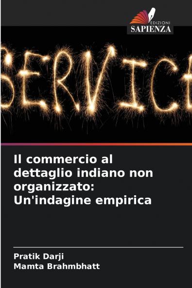 Il commercio al dettaglio indiano non organizzato