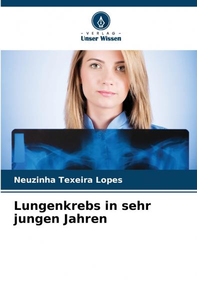 Lungenkrebs in sehr jungen Jahren