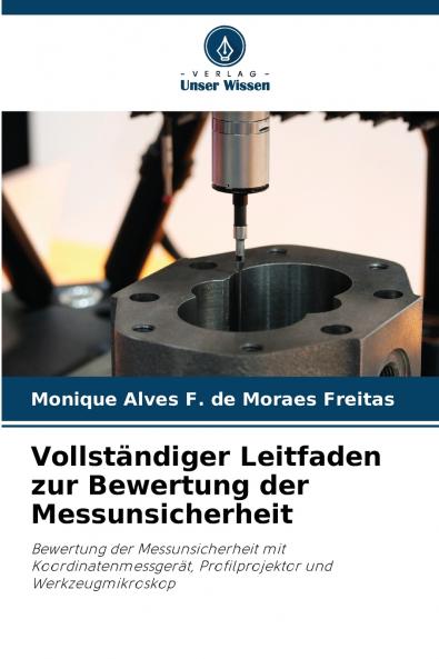Vollständiger Leitfaden zur Bewertung der Messunsicherheit