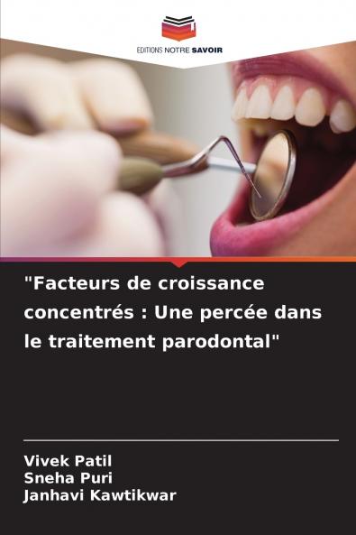 Facteurs de croissance concentrés
