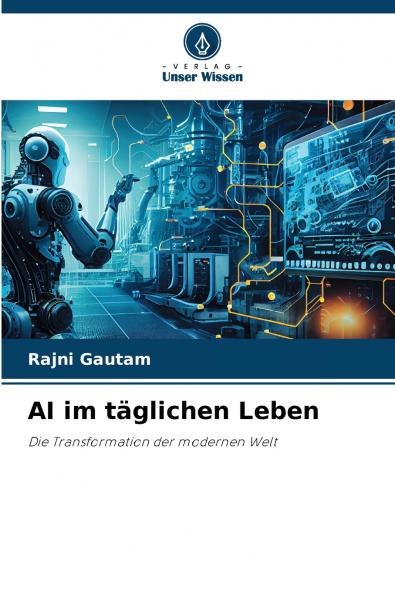 AI im täglichen Leben