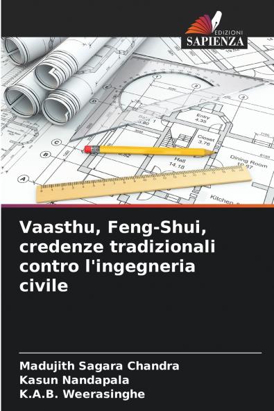 Vaasthu Feng-Shui credenze tradizionali contro l'ingegneria civile