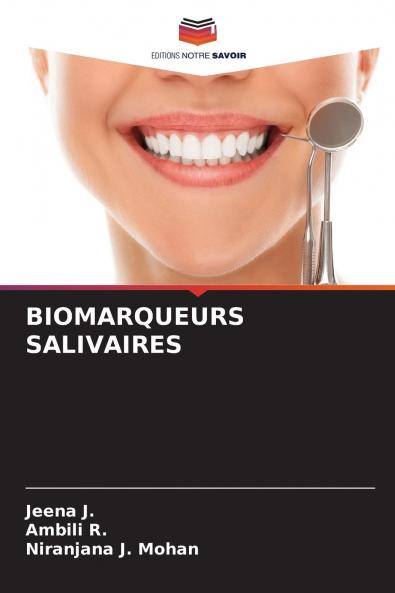 BIOMARQUEURS SALIVAIRES