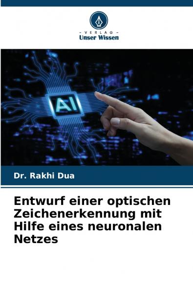 Entwurf einer optischen Zeichenerkennung mit Hilfe eines neuronalen Netzes