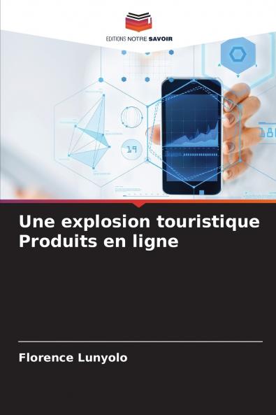 Une explosion touristique Produits en ligne