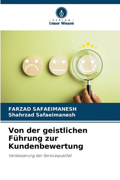 Von der geistlichen Führung zur Kundenbewertung