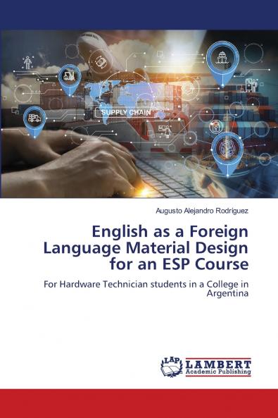 English as a Foreign Language Material Design for an ESP Course