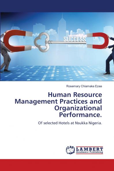 Human Resource Management Practices and Organizational Performance.