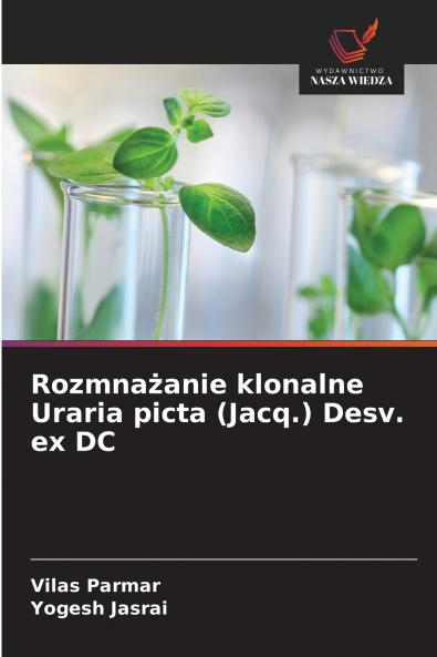 Rozmnażanie klonalne Uraria picta (Jacq.) Desv. ex DC