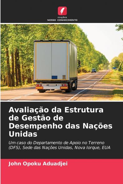 Avaliação da Estrutura de Gestão de Desempenho das Nações Unidas