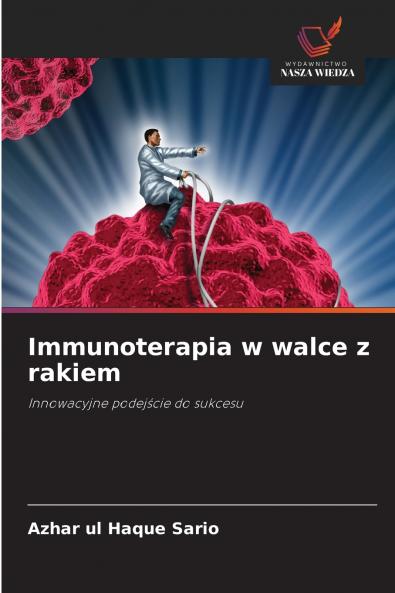 Immunoterapia w walce z rakiem