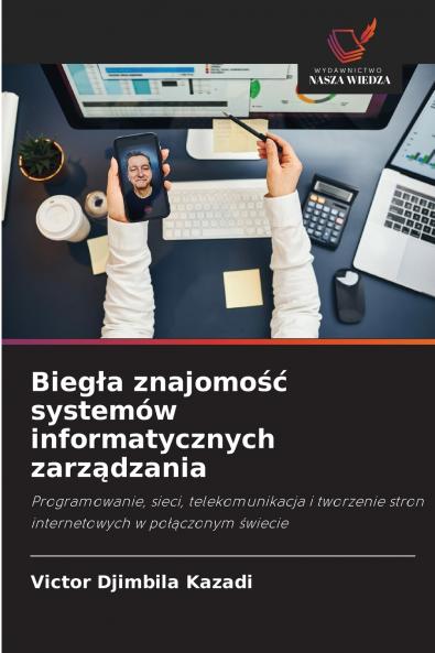 Biegła znajomość systemów informatycznych zarządzania