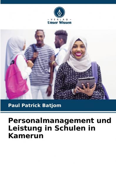 Personalmanagement und Leistung in Schulen in Kamerun