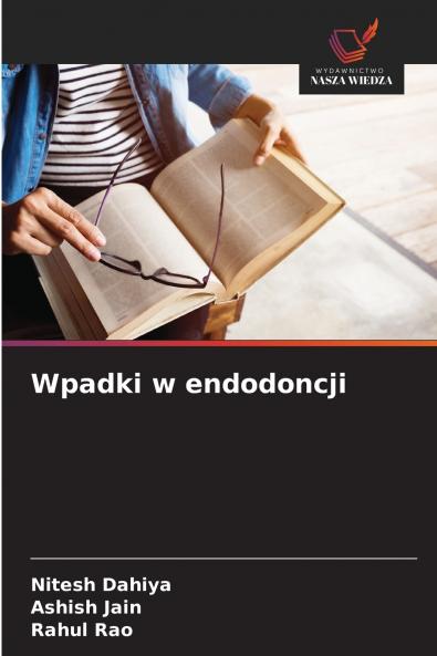 Wpadki w endodoncji