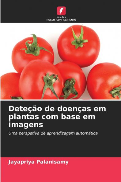 Deteção de doenças em plantas com base em imagens