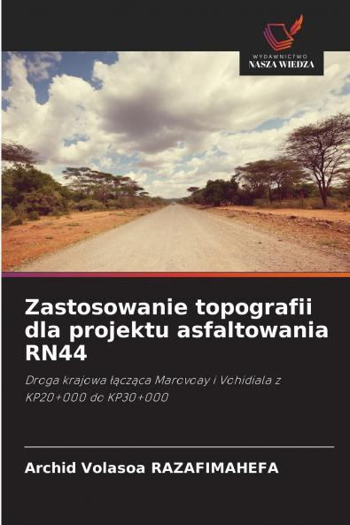Zastosowanie topografii dla projektu asfaltowania RN44
