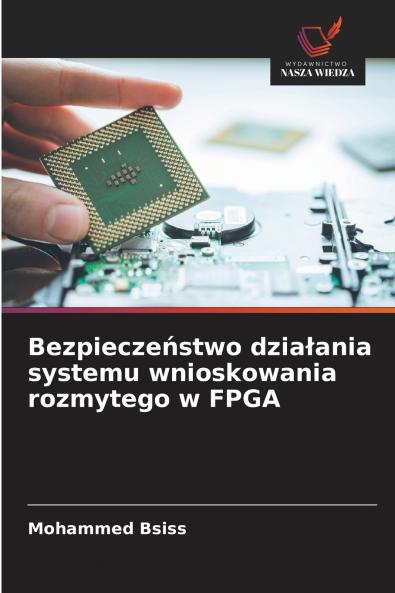 Bezpieczeństwo działania systemu wnioskowania rozmytego w FPGA