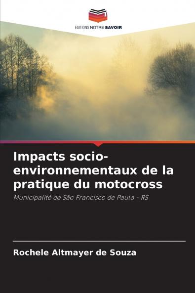 Impacts socio-environnementaux de la pratique du motocross