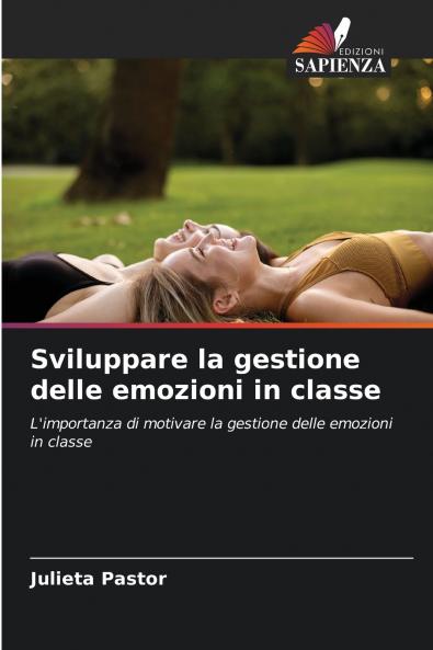 Sviluppare la gestione delle emozioni in classe
