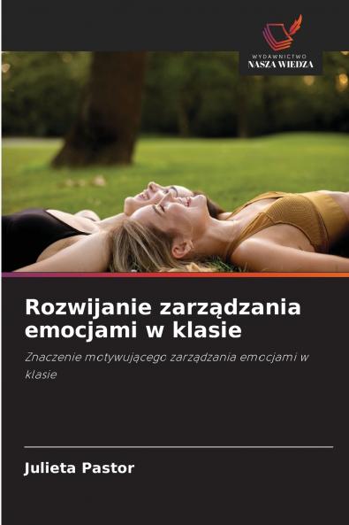 Rozwijanie zarządzania emocjami w klasie