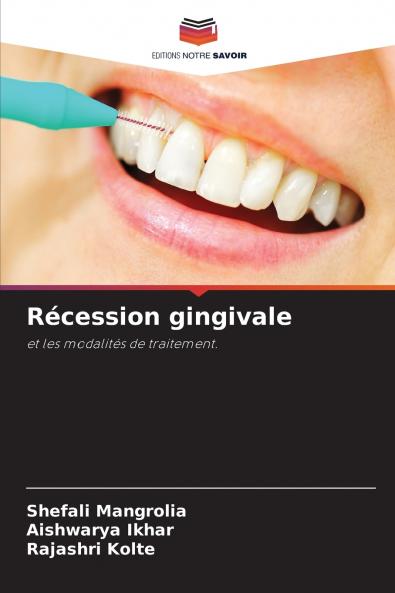 Récession gingivale