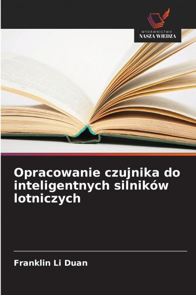Opracowanie czujnika do inteligentnych silników lotniczych